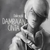 About Dambaan Cinta Song