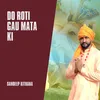 Do Roti Gau Mata Ki