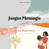 About Jangan Menangis Song