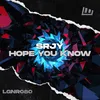 About Hope You Know Extended Mix Song