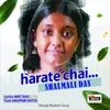 About HARATE CHAI Song