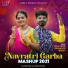 About Navratri Garba Mashup 2021 Song