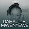 About Raha Jipe Mwenyewe Song