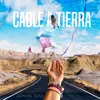 About Cable a Tierra Song