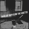Dynamic flow rap base