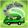 About The Green Machine Song