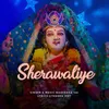 About Sherawaliye Song