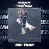 Mr Trap