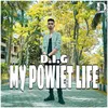 About My POWEIT Life Song