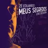 About Meus Segredos Live Session Song
