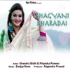 About Bhagyani Bharadai Garhwali Song Song