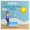 İmran İsmine Özel Ninni