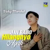 Jan Baibo Hilangnyo Ayah