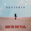 About Brujería Song