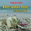 Brembo Hotel Radio Edit
