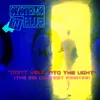 Don't Walk into the Light Nicholas Kolaric Remix