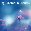 Lullabies & Dreams