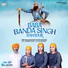 About Baba Banda Singh Bahadur Song