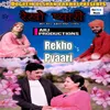 About Rekho Pyaari Song