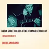 About Basin Street Blues Live - Remastered 2017 Song