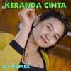 About Keranda Cinta DJ Remix Song