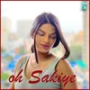 About Oh Sakiye Song