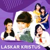 About Laskar Kristus Song