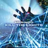 Kill The Lights