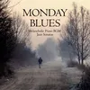 About Moody Mondays Song