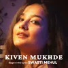 About Kiven Mukhde Song