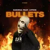 About Bullets Song