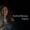 About Aashiq Banaya Aapne Song