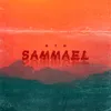 About Sammael Song