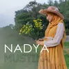 About Nadya Mustika - Berharap Kau Setia Song