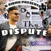 About Dispute Song