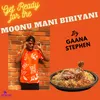 About Moonu Mani Biriyani Song