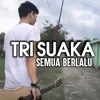 Semua berlalu