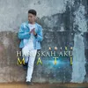 About Haruskah Aku Mati Song