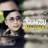 About Sibungsu Lah Tiado Song