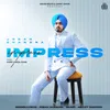 About Impress Song