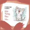 About Học Tiếng Mèo Kêu Song