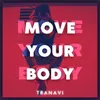 Move Your Body Extended