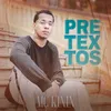 About Pretextos Song