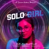 About Solo Girl Song