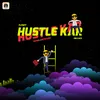 About Hustle Kar Song