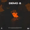 About DEMO 8 Song