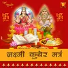 About Laxmi Kuber Mantra Song