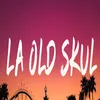 La old skul