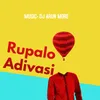 About Rupalo Adivasi Song