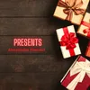 About Presents Song